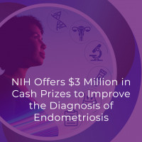 NIH Offers $3 Million in Cash Prizes to Improve the Diagnosis of Endometriosis