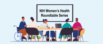 NIH Continues to Shine a Light on Endometriosis, Hosts Roundtable Featuring EndoFound Ambassador