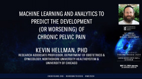 Machine learning and analytics to predict the development (or worsening) of chronic pelvic pain - Kevin Hellman, PhD?
