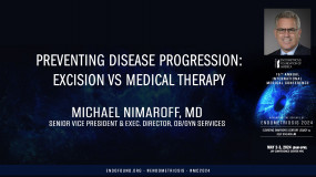 Preventing Disease Progression: Excision vs Medical Therapy - Michael Nimaroff, MD?
